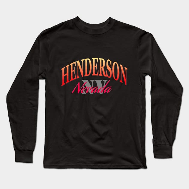 City Pride: Henderson, Nevada Long Sleeve T-Shirt by Naves